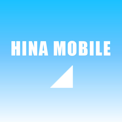 格安スマホ「HINA MOBILE」デビュー！最新機種も勢ぞろい！